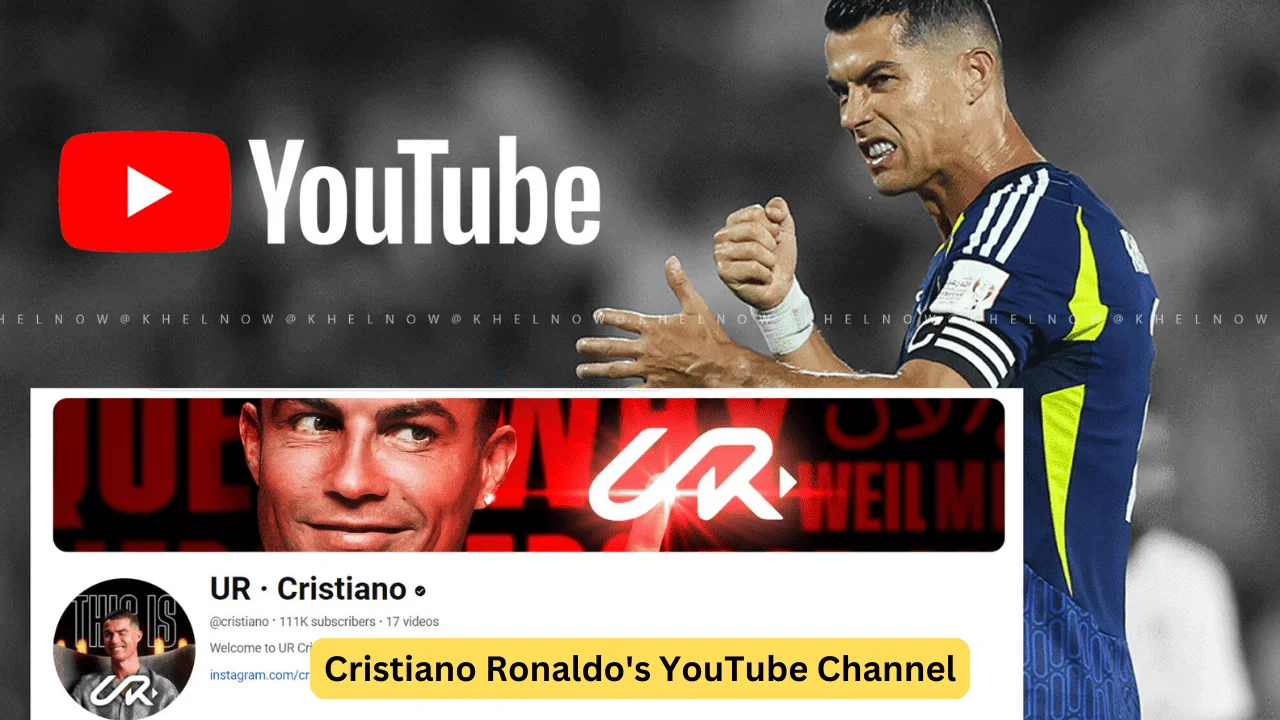 Cristiano Ronaldo's YouTube Channel