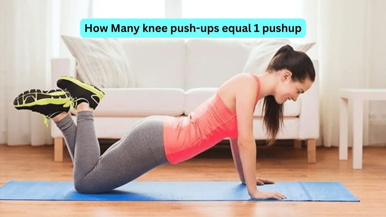 How Many Knee Push-Ups Equal 1 Push-Up