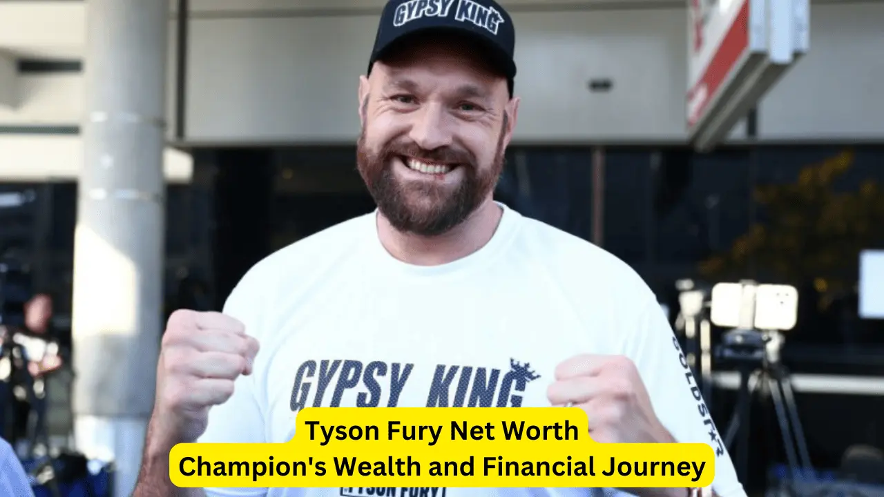 Tyson Fury Net Worth 2023