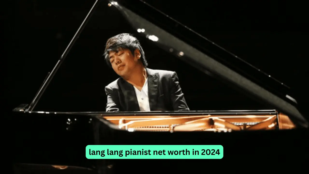 Lang Lang Pianist Net Worth