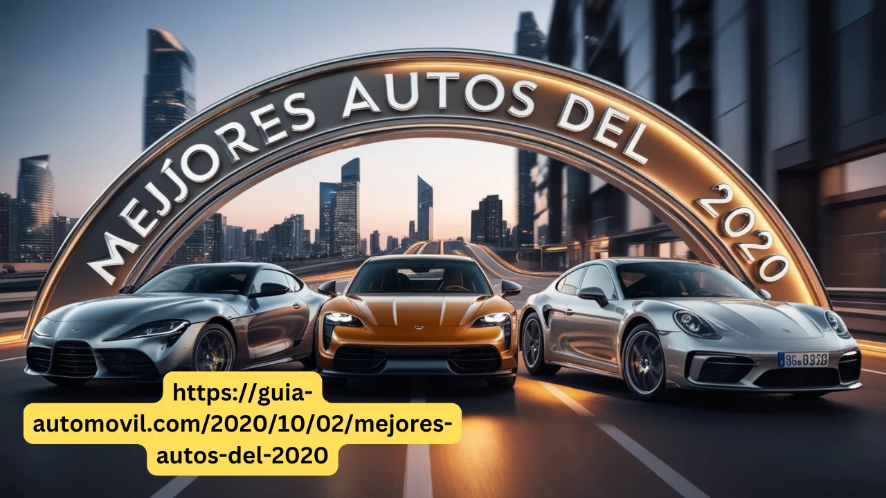 https://guia-automovil.com/2020/10/02/mejores-autos-del-2020