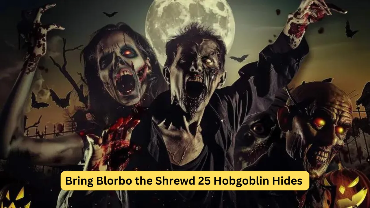 Bring Blorbo the Shrewd 25 Hobgoblin Hides